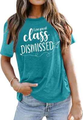 Last Day of School Teacher Shirt School Graduation Tee Teach Letter Print T Shirt Teacher Summer Holiday Tops